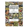 Discount Airfryer opskrifter 2 Bøger Og Spil